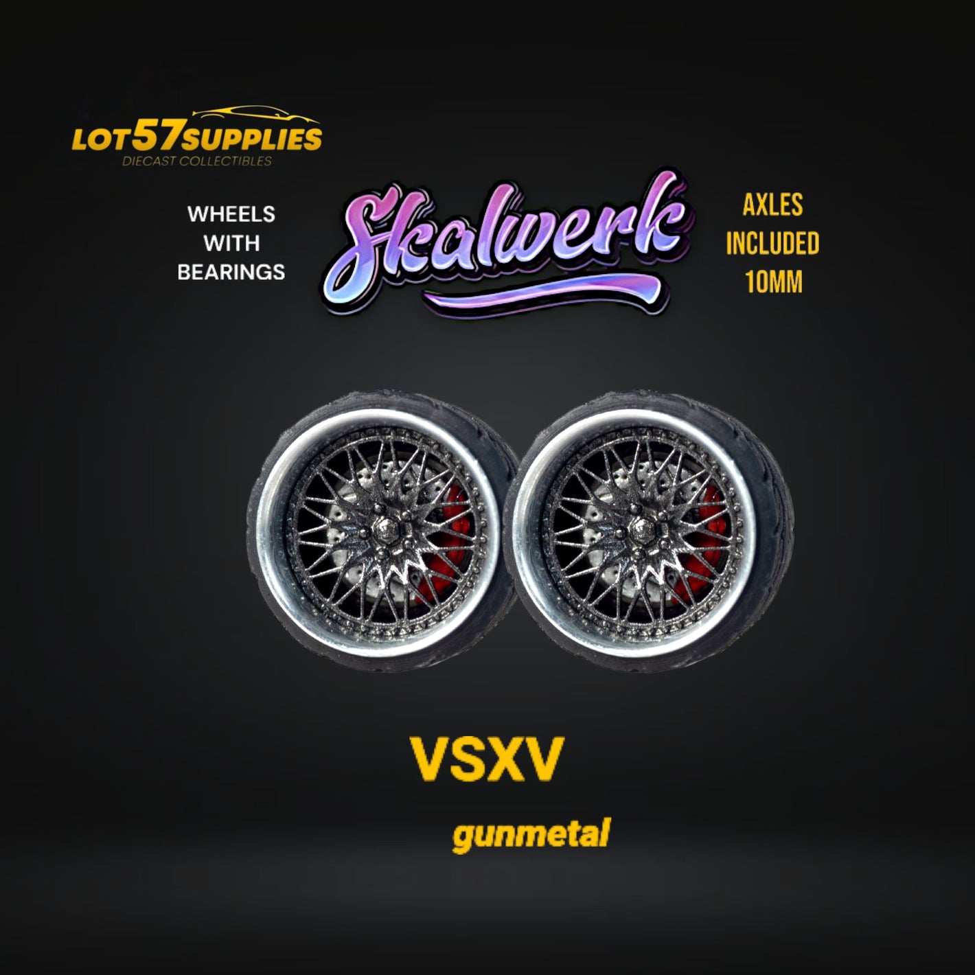 Custom Order Only - Skalwerk - VSXV - GUNMETAL - 1:64 (1 SET = 4 Wheels)