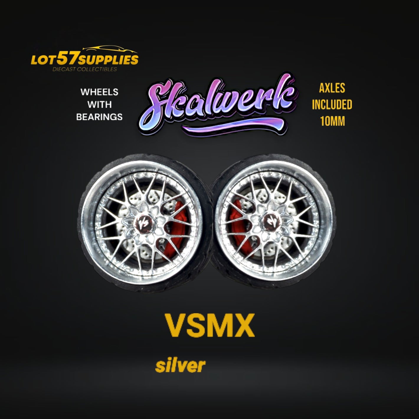 Custom Order Only - Skalwerk - VSMX - SILVER - 1:64 (1 SET = 4 Wheels)