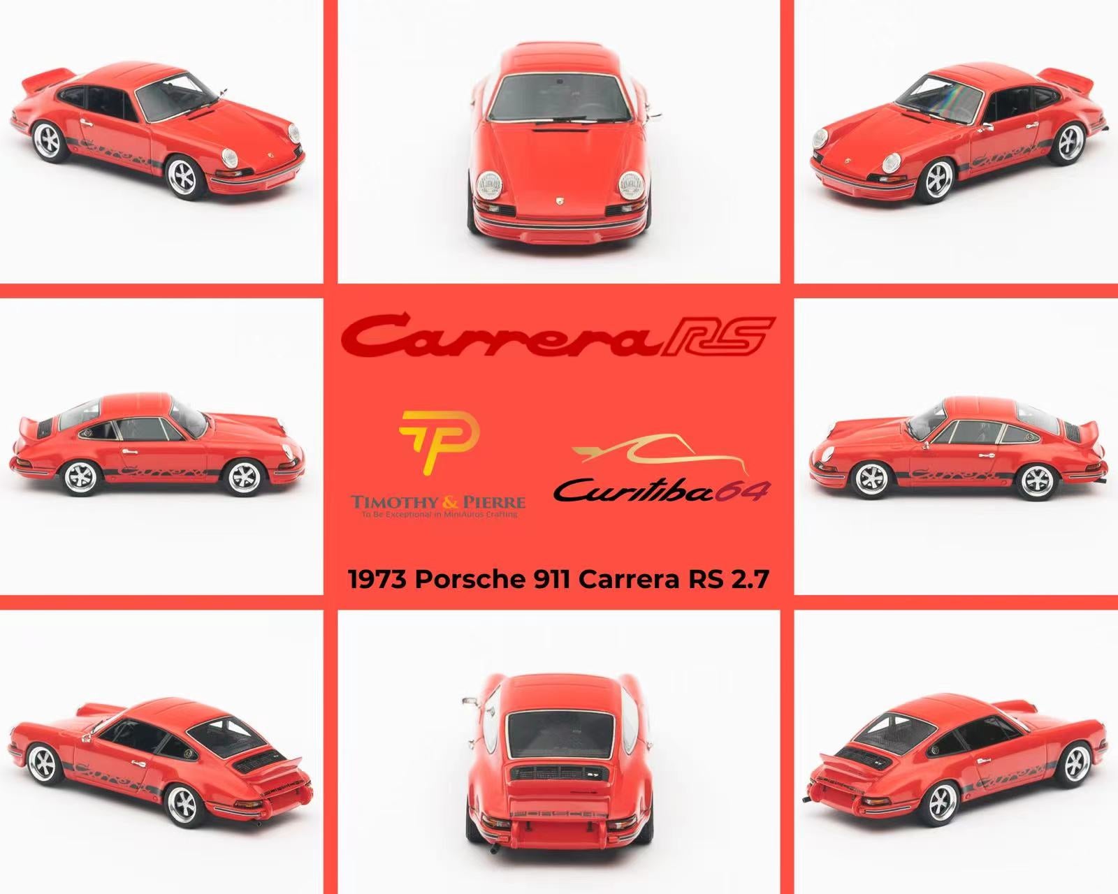 (Pre-Order) Timothy & Pierre X Curitiba64 1973 Porsche 911 Carrera RS 2.7  Resin Model 1:64