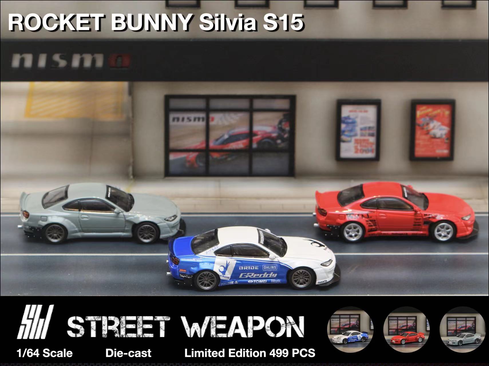 (Pre-Order) Street Weapon Nissan Silvia S15 Rocket Bunny BLUE WHITE / RED / CEMENT GREY 1:64