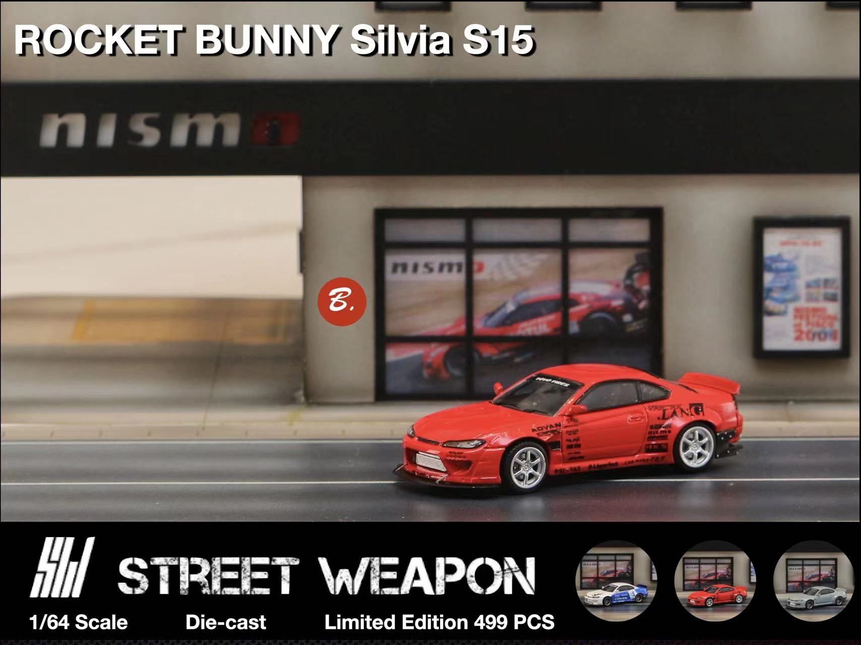 (Pre-Order) Street Weapon Nissan Silvia S15 Rocket Bunny BLUE WHITE / RED / CEMENT GREY 1:64