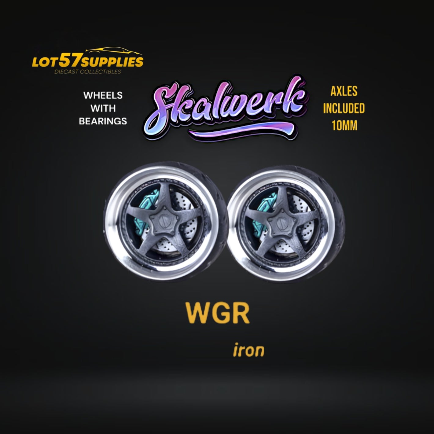 Custom Order Only - Skalwerk - WGR IRON - 1:64 (1 SET = 4 Wheels)