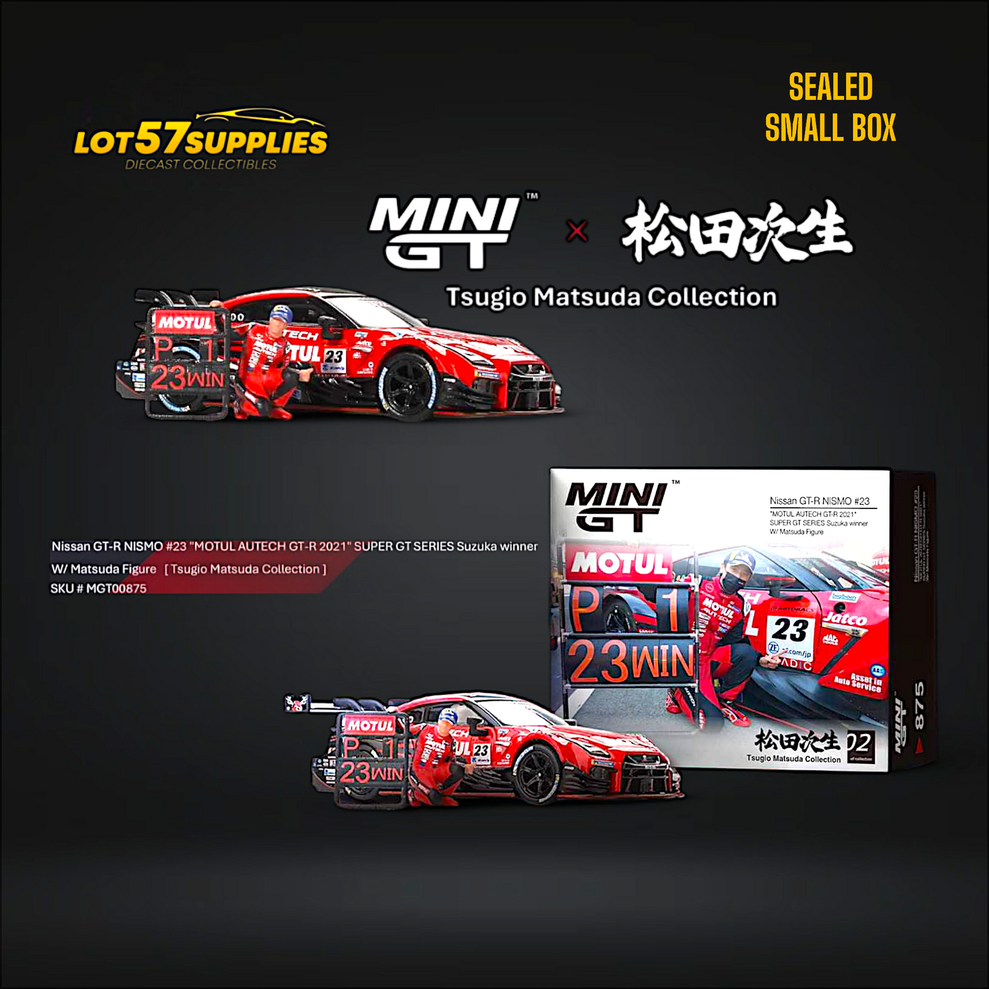 Mini-GT Nissan GT-R Nismo #23 "MOTUL AUTECH GT-T 2021" w/ Figure #875 1:64