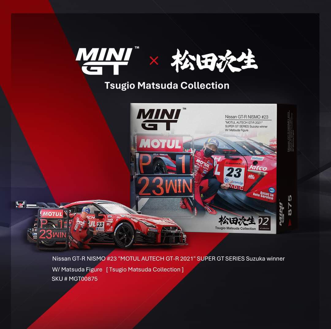 Mini-GT Nissan GT-R Nismo #23 "MOTUL AUTECH GT-T 2021" w/ Figure #875 1:64
